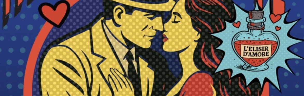 OPERA - ELIXIR OF LOVE 7:30PM July 16th at the Criterion Theater