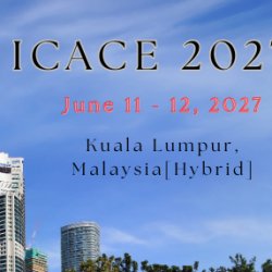 International Conference on Architecture and Civil Engineering 2027 [ICACE 2027]