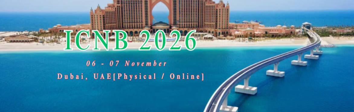 International Conference on Nanomaterials and Biomaterials 2026 [ICNB 2026]