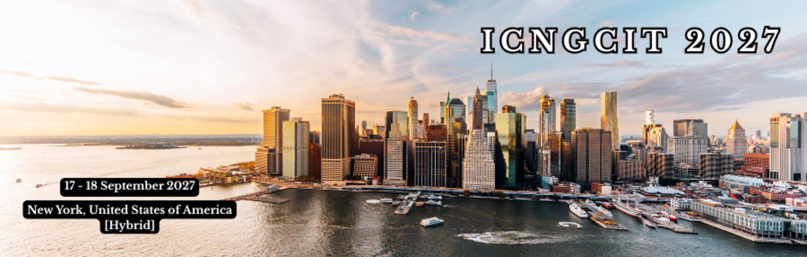 International Conference on Next Generation Computer and Information Technology 2027 [ICNGCIT 2027]
