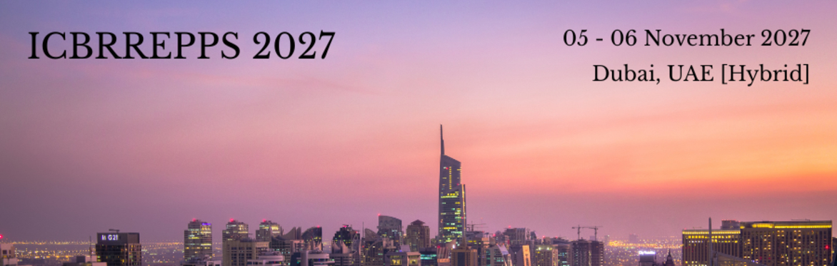 International Conference on Biomedical Research, Renewable Energy Applications and Applied Science 2027 [ICBRREPPS 2027]