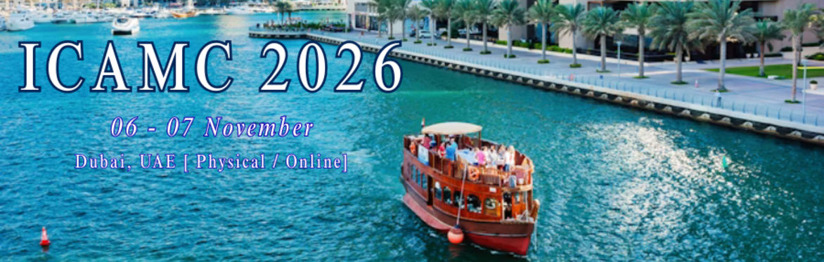 International Conference on Architecture, Materials and Construction 2026 [ICAMC 2026]