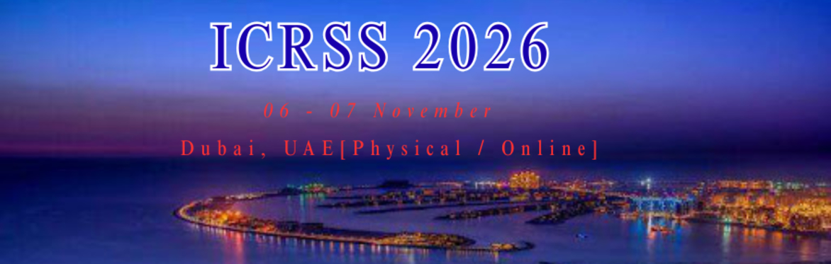 International Conference on Research in Social Sciences 2026 [ICRSS 2026]