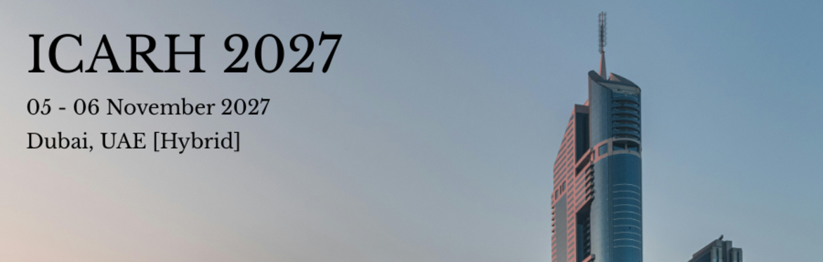 International Conference on Advanced Research in Humanities 2027 [ICARH 2027]