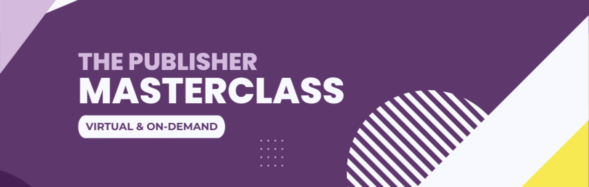 The Publisher Masterclass: Power in the pivot – transforming your newsletter