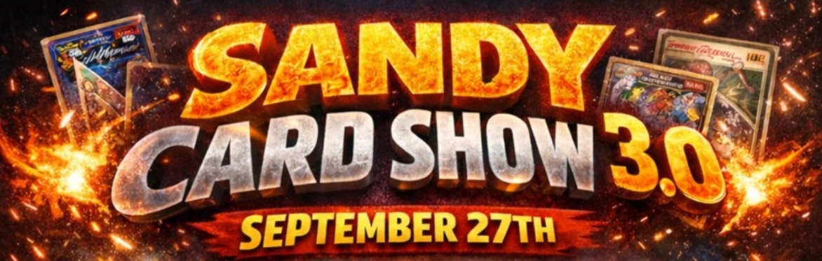 Sandy card show 3.0