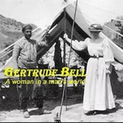 Speaker Peter Sotheran - Gertrude Bell: A Woman in a Man’s World