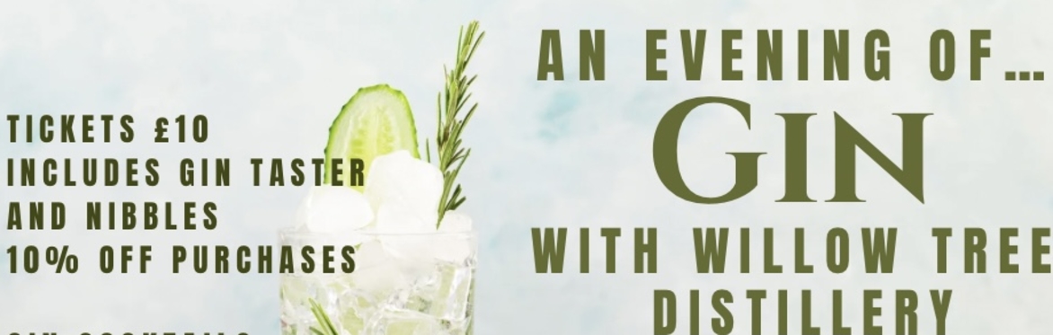 An Evening of...... Gin