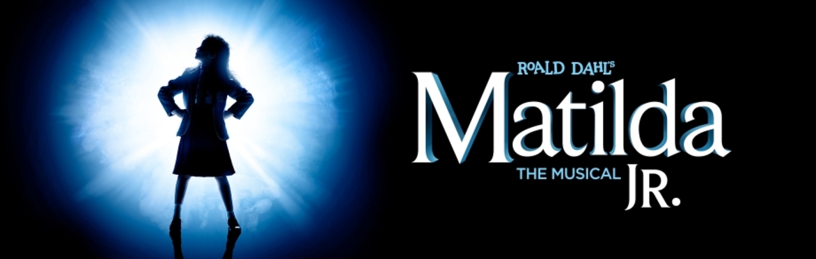 Matilda Jr. - Straight Up Dance & Theatre