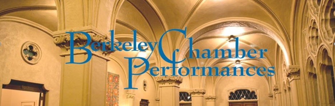 Berkeley Chamber Performances  2024-2025 Season Subscription