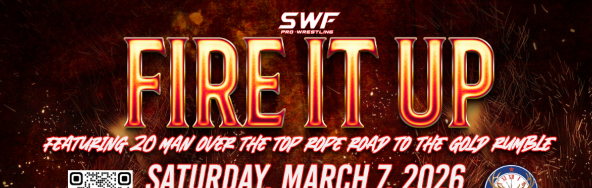 Buy tickets – Superstars of Wrestling Present SWF Live “Fire it Up ...