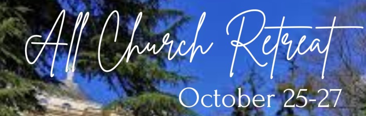 All Church Fall Retreat
