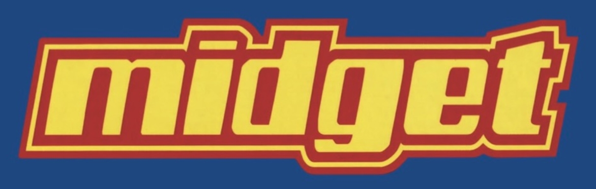 Club With No Name proudly presents ...the return of the mighty MIDGET - THE LIME TREE. PETERBOROUGH - SAT 10 OCT.