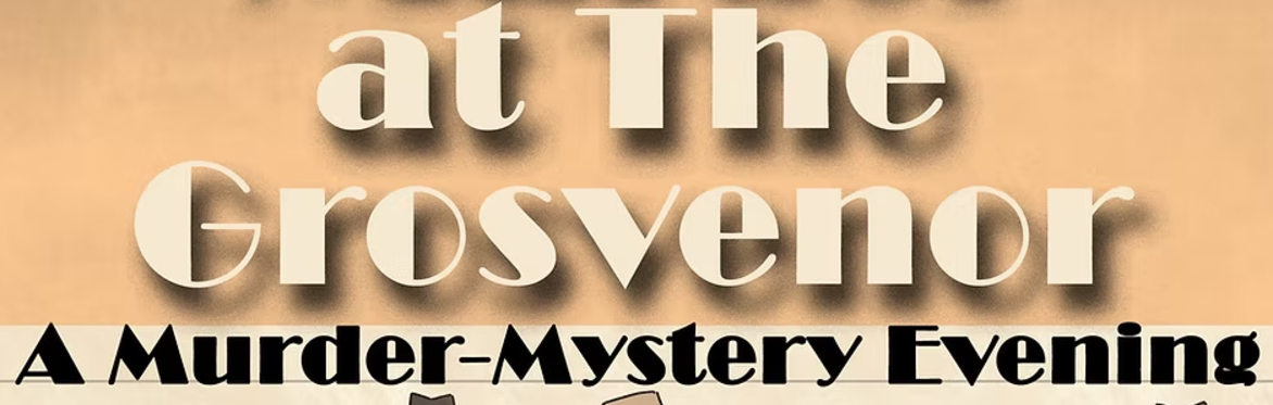 Murder at the Gonville - Murder at the Grosvenor