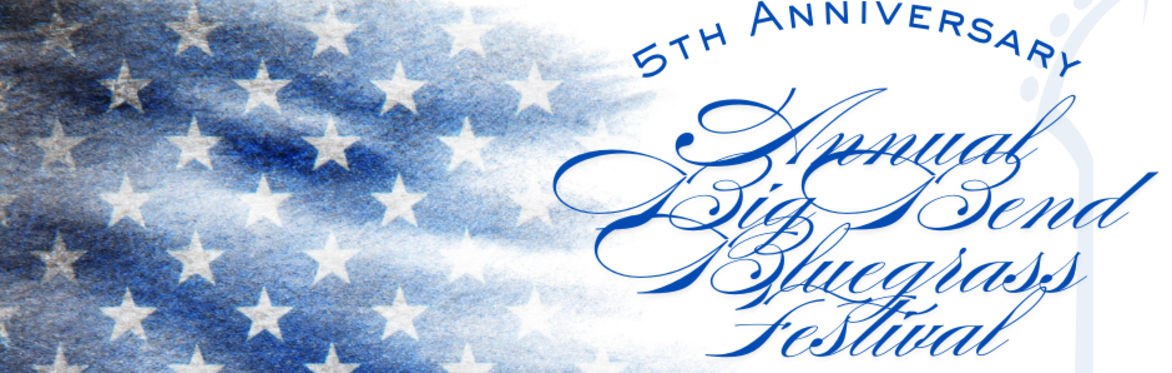 5th Annual Big Bend Bluegrass Festival