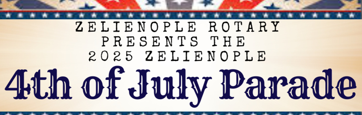 2025 Zelienople 4th of July Parade - Presented by Zelienople Rotary