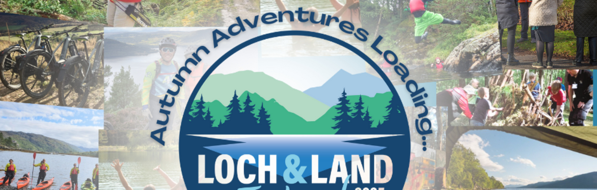 Loch and Land Feel Good Festival Finale