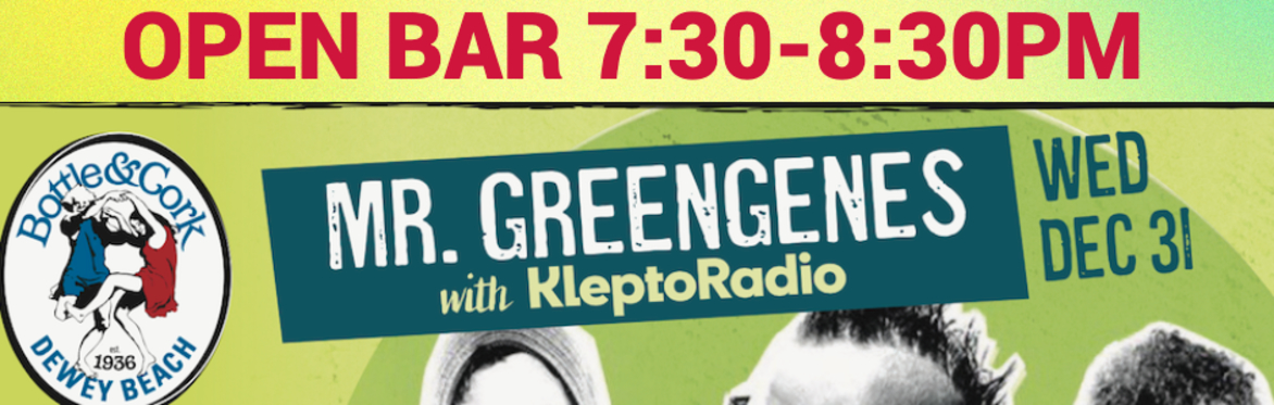 New Year's Eve w/ Mr. Greengenes and KleptoRadio