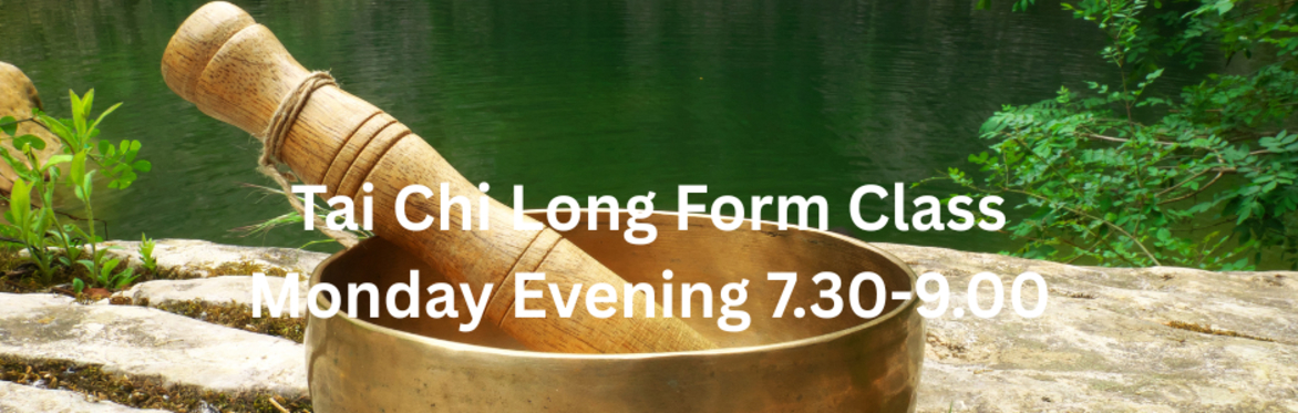 Monday Evening Tai Chi Class