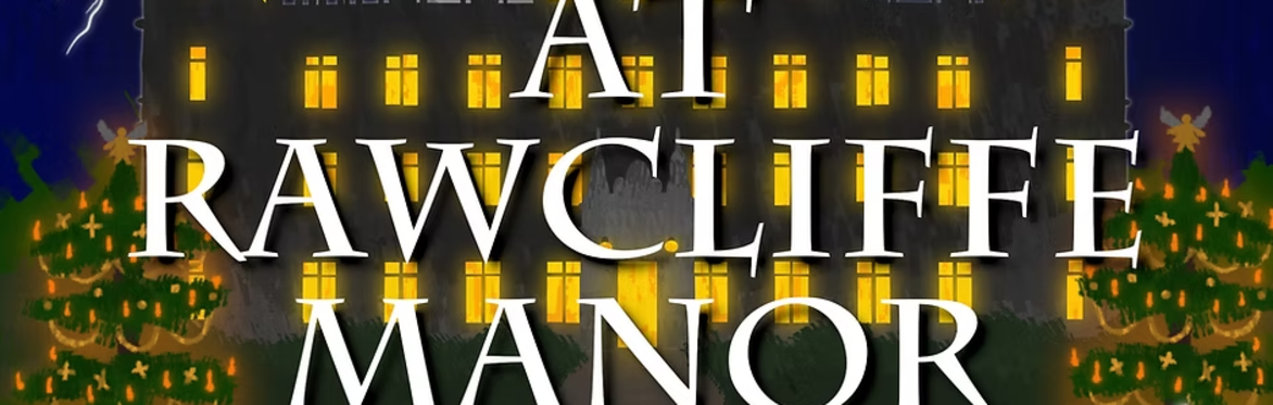 Murder at the Gonville - Murder at Rawcliffe Manor