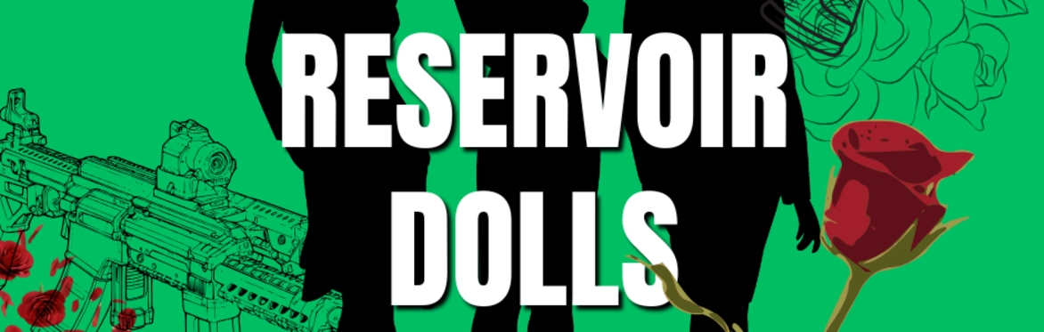 Reservoir Dolls