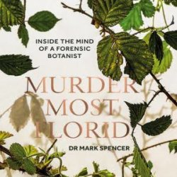 Botanical Skills NI: Murder Most Florid