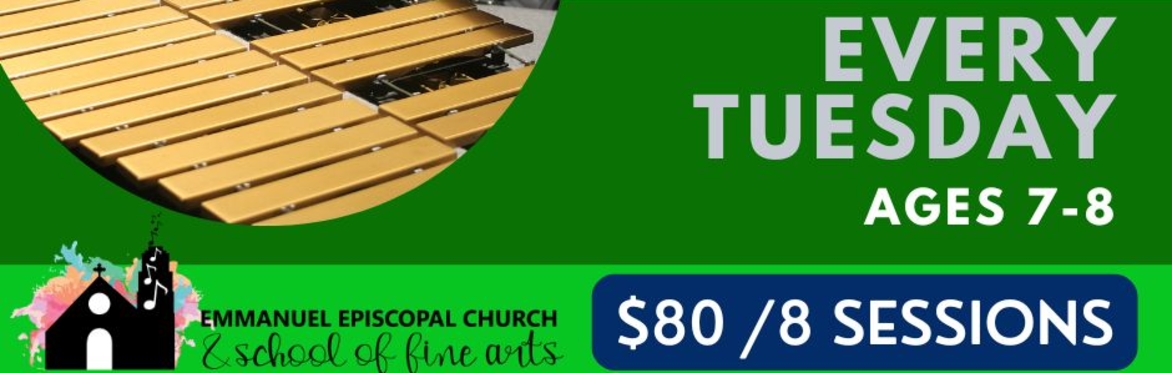 SUMMER PERCUSSION (Ages 7-8) TUESDAYS