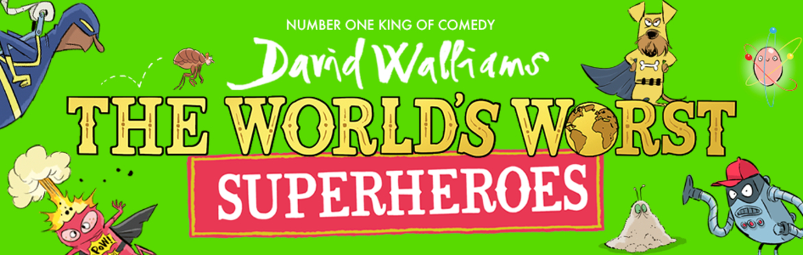 The World’s Worst Superheroes - A Play in 3 Days Workshop (Year 3 to 6)