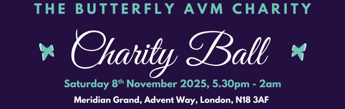 Butterfly AVM Charity Ball banner