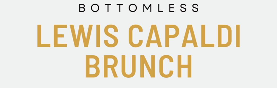 Lewis Capaldi Brunch