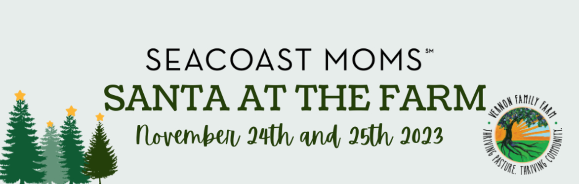 Seacoast Moms' Santa at the Farm 2023