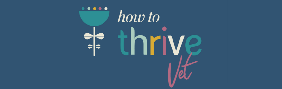 How to Thrive
