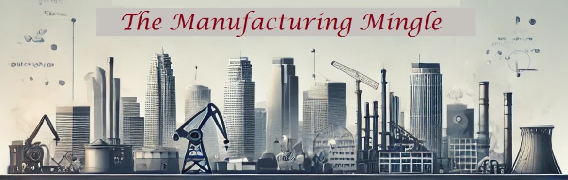 Manufacturing Mingle!