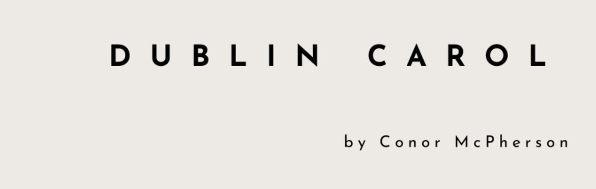 Dublin Carol