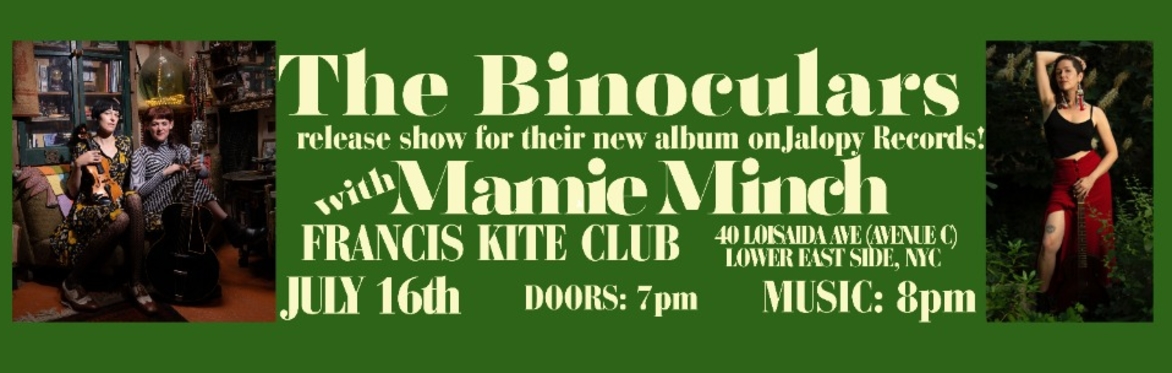The Binoculars Album Release