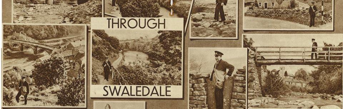 A Journey Through Bygone Swaledale
