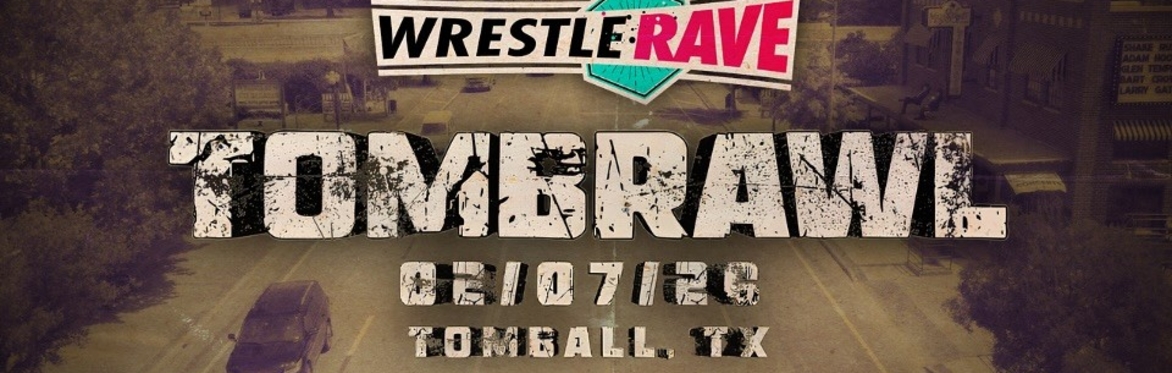 WrestleRave TOMBRAWL