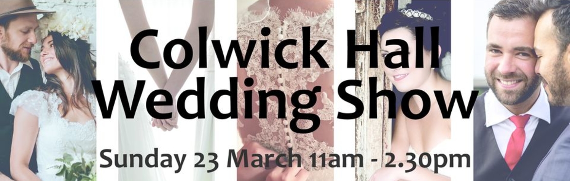 Book FREE Tickets for Colwick Hall Wedding Show 22nd September