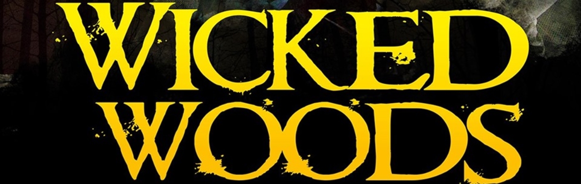 WICKED WOODS 2026