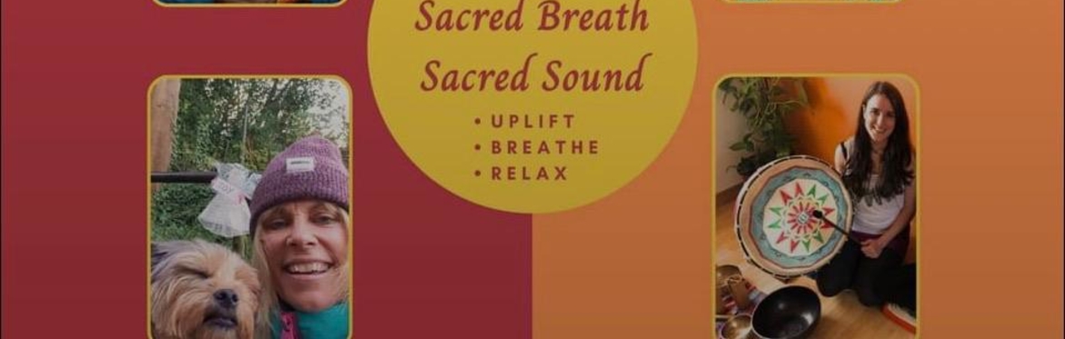 Sacred Breath Sacred Sound