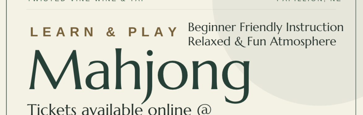 Mahjong Instruction @ Twisted Vine