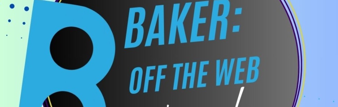 Closing Reception: Baker Artist Portfolios | Off the Web