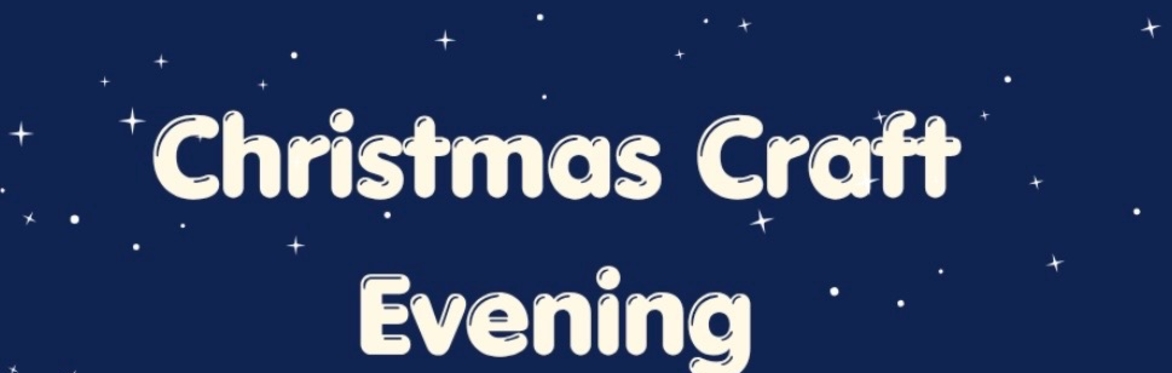 Adult Craft - Christmas Craft Evening