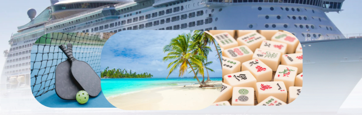 Pickleball & Mahjong Cruise Adventure