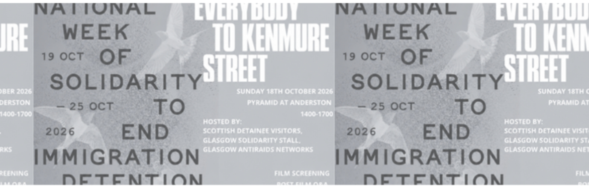 Everybody to Kenmure Street: Film Screening and Solidarity Event