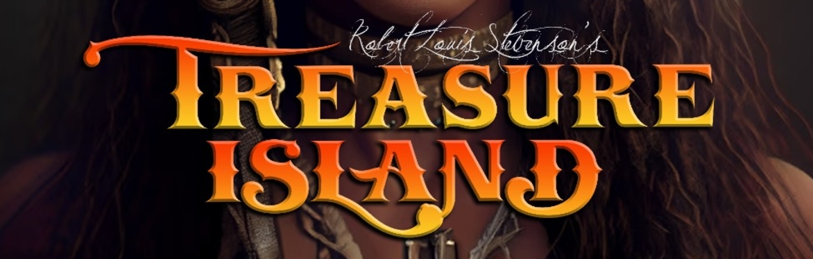 Robert Louis Stevenson's TREASURE ISLAND