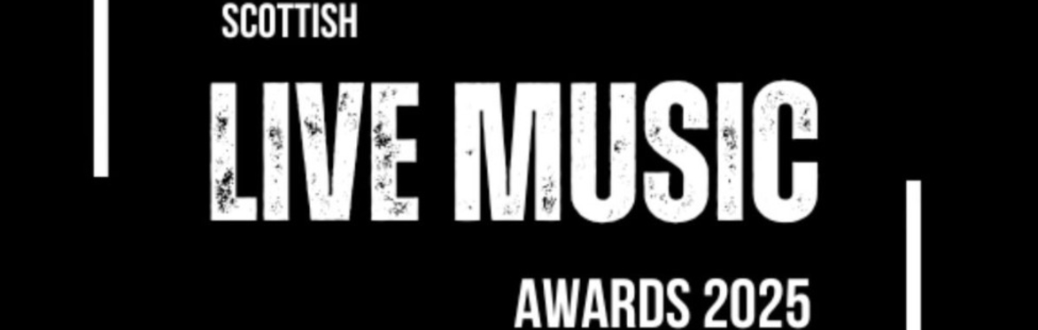 The Scottish Live Music Awards 2025