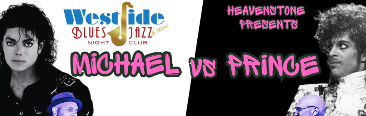 Michael VS Prince: A Tribute to Two Legends