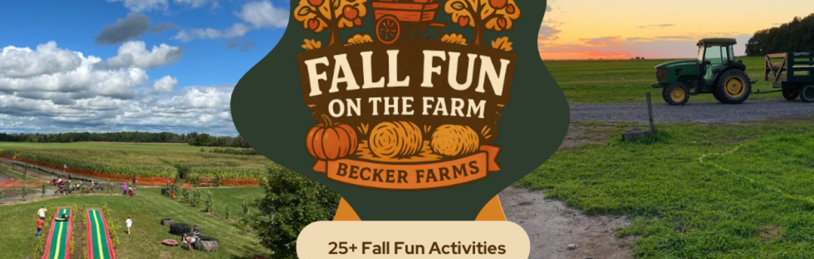 🍂 Fall Fun on the Farm 2026 at Becker Farms﻿ 🍎