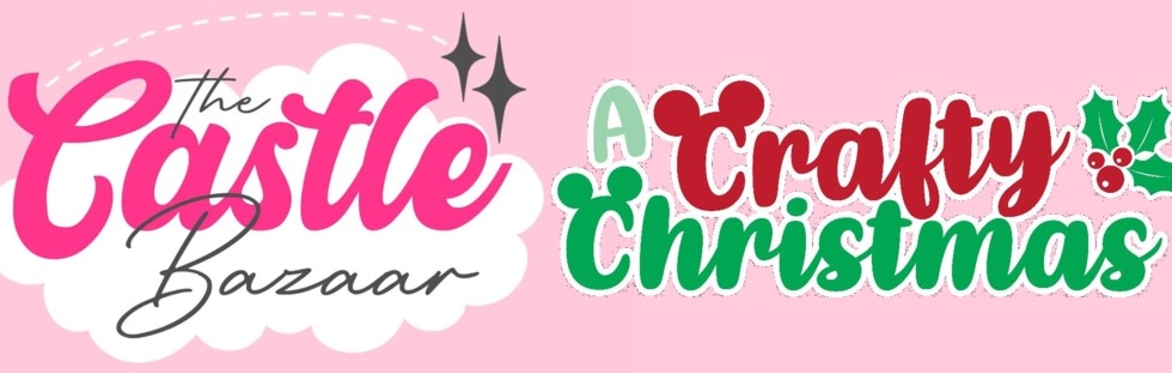 The Castle Bazaar - A Crafty Christmas